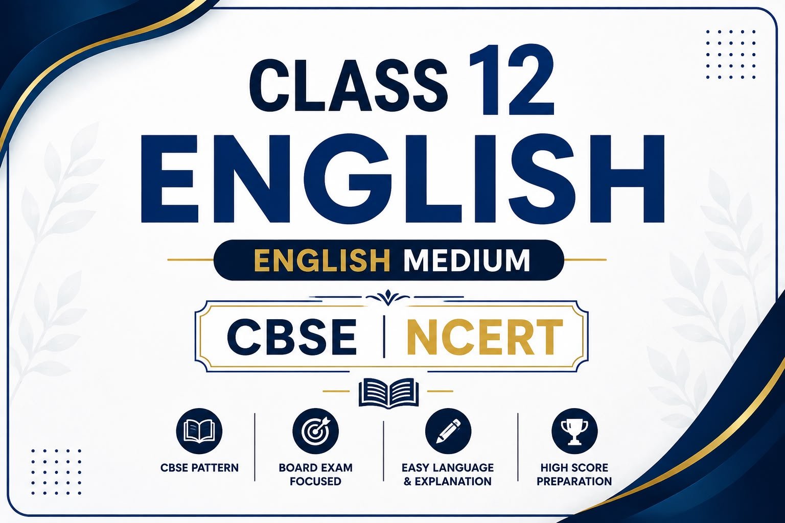 Class 12 English Medium