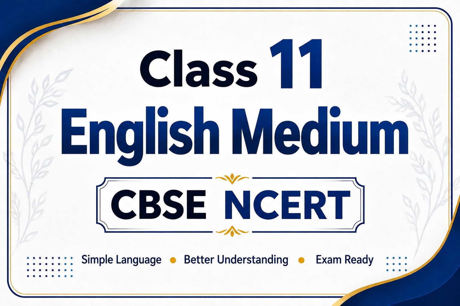 Class 11 English Medium